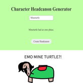 Guys It's Emo Mine Turtle...