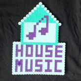 House Music Perler